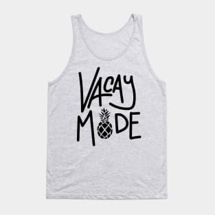 Vacay Mode (Dark) Tank Top